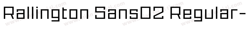 Rallington Sans02 Regular字体转换